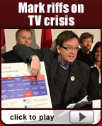 Mark riffs on TV crisis