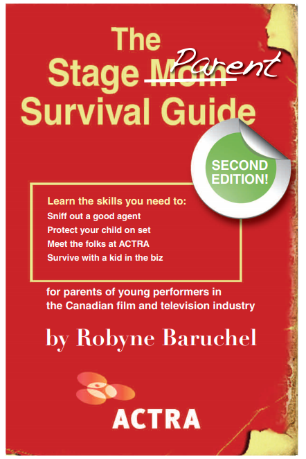 Stage Parent Survival Guide - ACTRA National