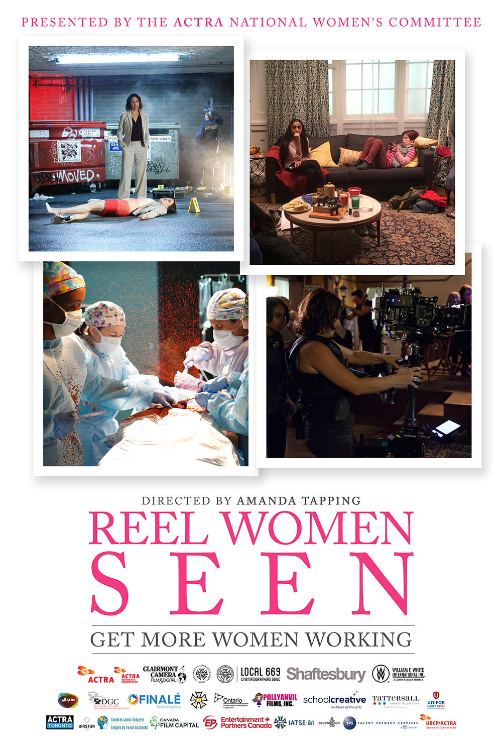 Image of a graphic with four polaroid-style images within, each of different film scenes. Text at the top reads "PRESENTED BY THE ACTRA NATIONAL WOMENS COMMITTEE" and beneath the images, "DIRECTED BY AMANDA TAPPING - REEL WOMEN SEEN - GET MORE WOMEN WORKING" 