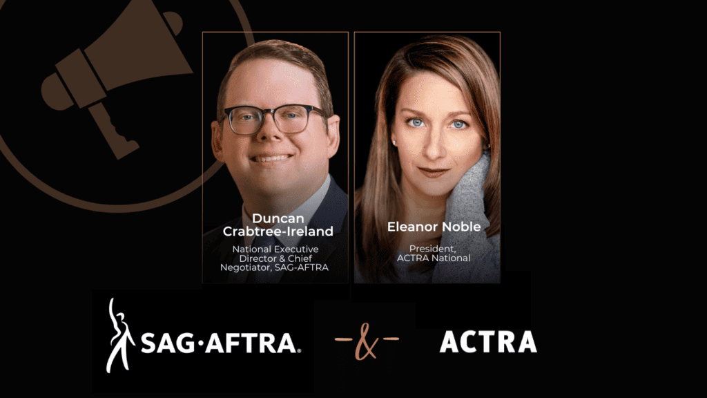image of two people with the text "Duncan Crabtree Ireland, National Executive Director & Chief Negotiator, SAG-AFTRA" and "Eleanor Noble, President, ACTRA National" 