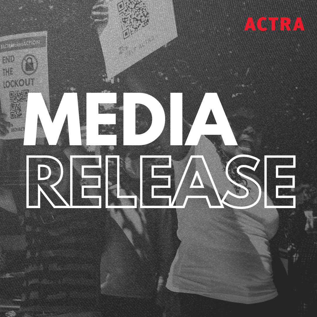 ACTRA CALLS OUT ICA FOR MISLEADING AGENCIES ABOUT 17 MONTH COMMERCIAL LOCKOUT